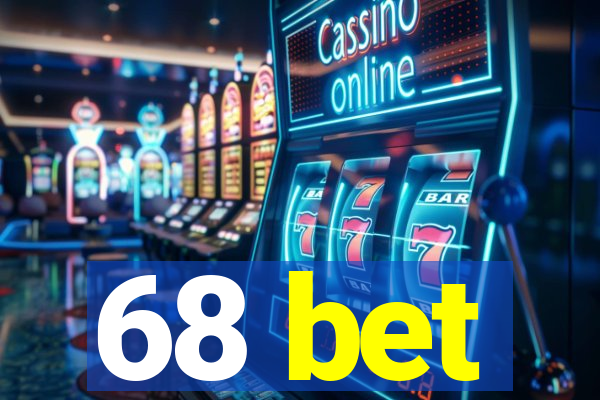 68 bet
